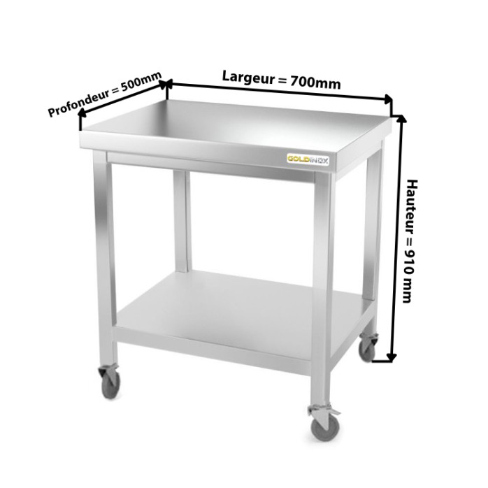 Table inox 700 x 500 mm sur roulettes / GOLDINOX
